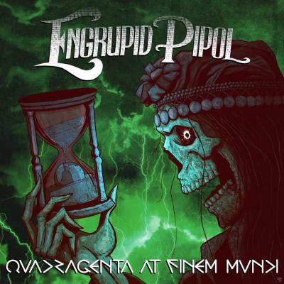 engrupid-pipol-quadragenta-at-finem-mundi-2025